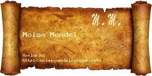 Moise Mendel névjegykártya